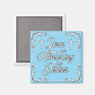 Love So Amazing Magnet