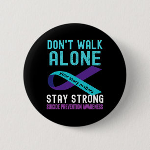 Love Someone Teal-purple Suicide Prevention Awaren 6 Cm Round Badge