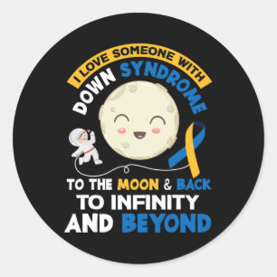 Love Someone With Down Syndrome Trisomy 21 T21 Awa Classic Round Sticker
