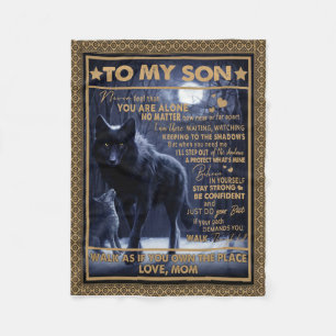 Love Son  Letter To My Son Never Feel You're Alone Fleece Blanket