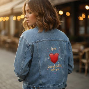 Love Sounds Better With You Custom Text Denim Jacket