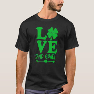 Love St Patrick S Day Shamrock 2nd Grade Teacher L T-Shirt