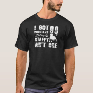love Staffy Funny Gift T-Shirt