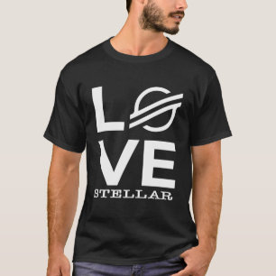 Love Stellar Hodl Gift For Stellar Lumens Xlm Love T-Shirt