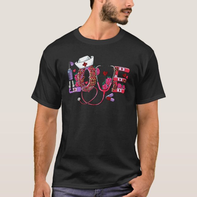 LOVE Stethoscope Nurse Life Valentine Day Leopard  T-Shirt (Front)