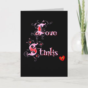 Love Stinks Anti-Valentine's Greeting Card
