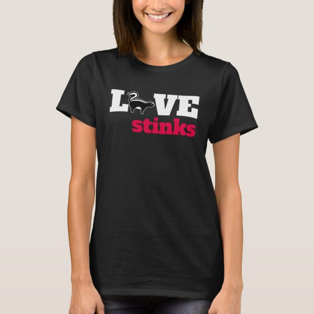 Love Stinks Skunk Animal Anti Valentines Day T-Shirt (Front)