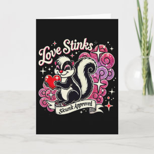 Love Stinks Skunk Approved Sarcastic 2025 Valentin Card