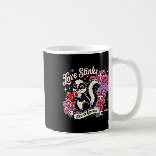 Love Stinks Skunk Approved Sarcastic 2025 Valentin Coffee Mug
