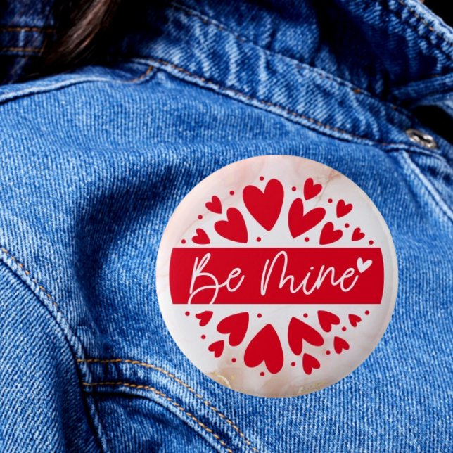 Love Struck: Happy Valentine's Day Button- Be Mine 6 Cm Round Badge (Creator Uploaded)