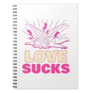 Love Sucks Notebook