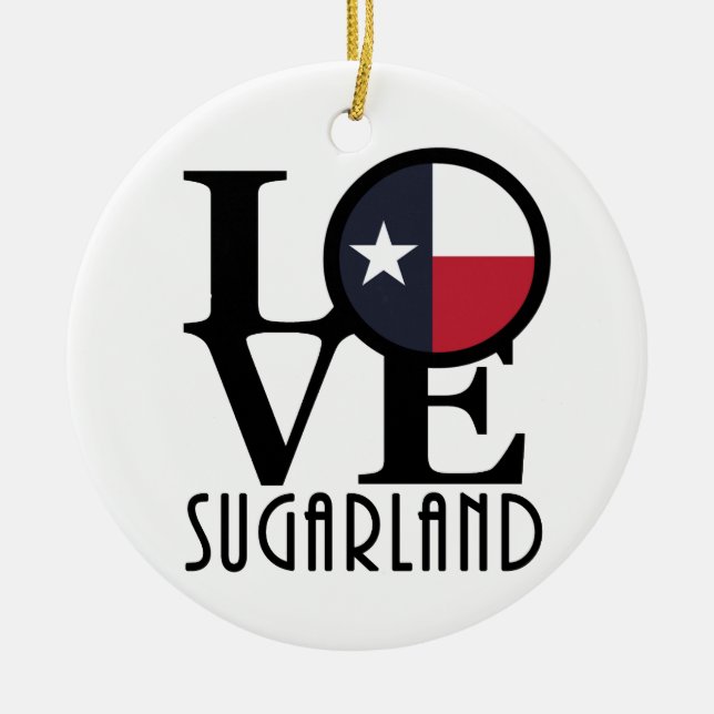 LOVE Sugar Land Ceramic Ornament (Front)