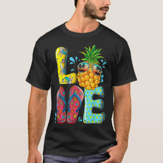 Love Summer Flip Flops Pineapple Tropical Fruit Be T-Shirt