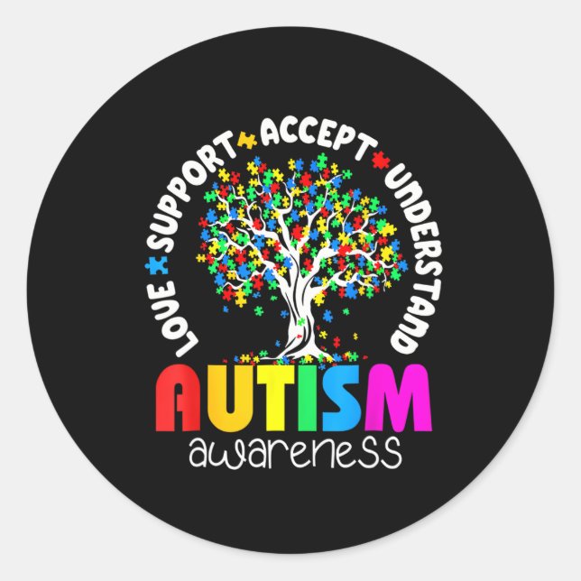 Love Support Accept Understand Autism Awareness  Classic Round Sticker (Front)
