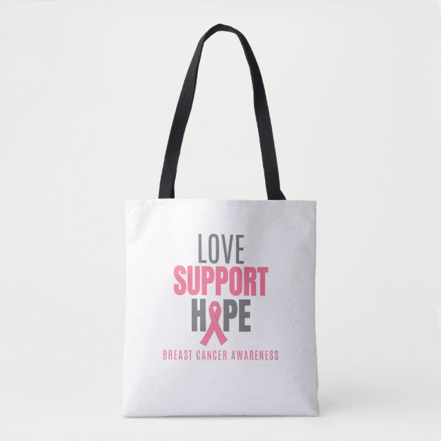 love support hope breast cancer Tote Bag (Front)
