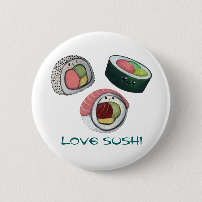 Love Sushi 6 Cm Round Badge (Front)