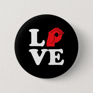 Love Symbol Asl  6 Cm Round Badge