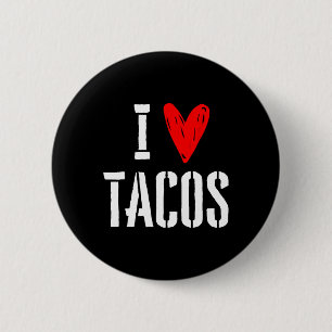 Love Tacos Tuesday Cinco De Mayo Adult Kids Toddle 6 Cm Round Badge