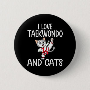 Love Taekwondo and Cats - Karate Martial Arts Cat 6 Cm Round Badge