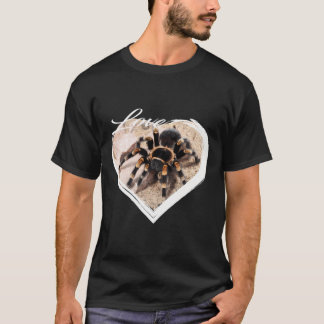 Love Tarantula Lover Hairy Spiders T-Shirt