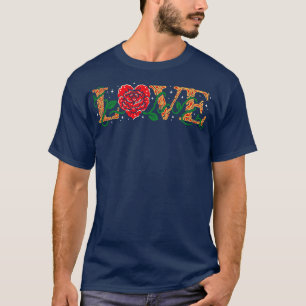Love Tattoo Art Lettering with Rose T-Shirt