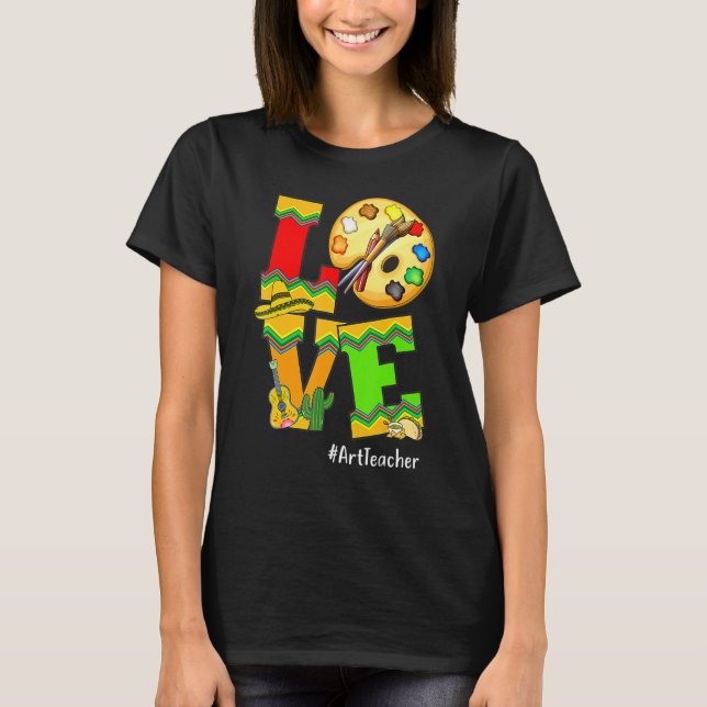 Love Teacher Happy Cinco De Mayo Fiesta Party Stud T-Shirt (Front)