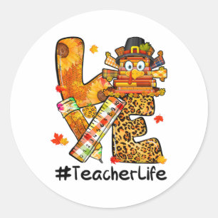 Love Teacher Life Happy Fall Y'all Turkey Teacher Classic Round Sticker