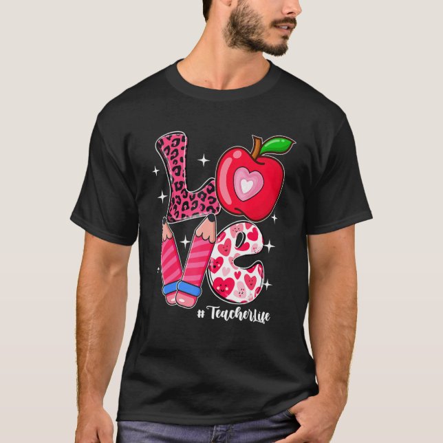 LOVE Teacher Life Messy Bun Women Valentine's Day T-Shirt (Front)