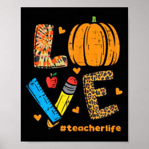 Love Teacher Pumpkin Leopard Fall Autumn Thanksgiv Poster