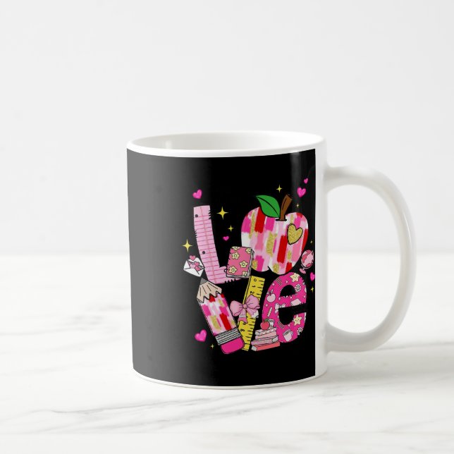 Love Teachers Teaching Is A Work Of Heart Back To  Coffee Mug (Right)