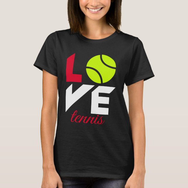Love tennis T-Shirt (Front)