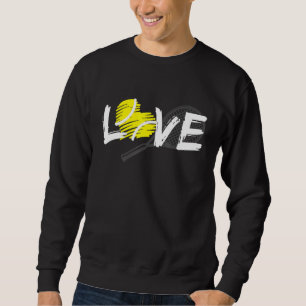 Love Tennis Trainer Player Coach Racket Sport Ball Sweatshirt