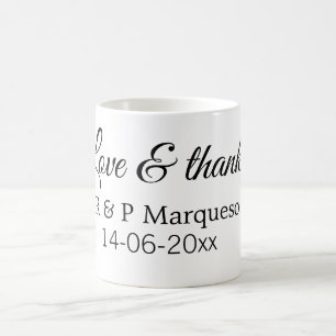 Love & thanks add couple name wedding add date yea coffee mug