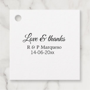 Love & thanks add couple name wedding add date yea favour tags
