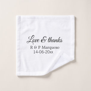 Love & thanks add couple name wedding add date yea wash cloth