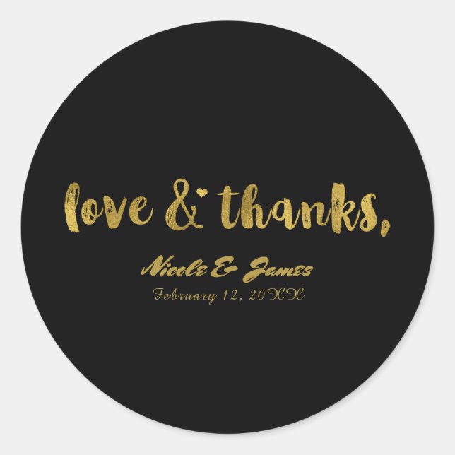 Love & Thanks Gold Black Modern Chic Wedding Favou Classic Round Sticker (Front)
