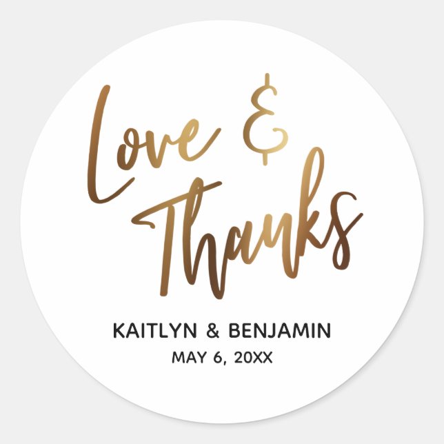 Love & Thanks Minimal Gold Handwriting Typography Classic Round Sticker (Front)