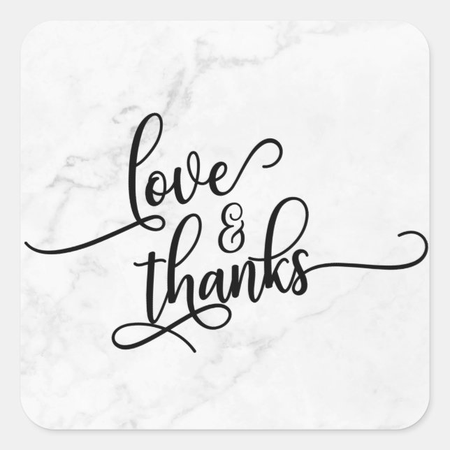 Love & Thanks Script Over White Marble Square Sticker (Front)
