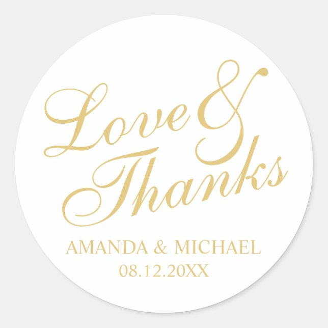 'Love & Thanks' White & Gold Elegant Wedding Favou Classic Round Sticker (Front)