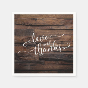 Love & Thanks White Script on Dark Textured Wood Napkin