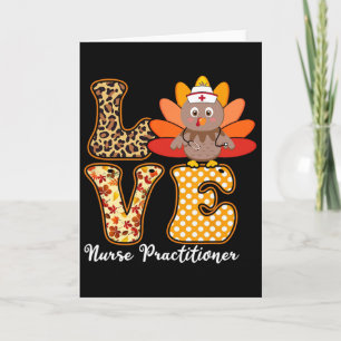 Love Thanksgiving Np Nurse Practitioner Stethoscop Card