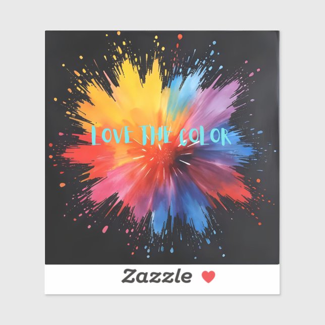 Love the colour it will love you (Sheet)