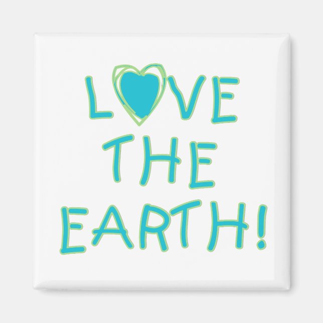 Love the Earth Environmental Magnet (Front)