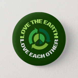 Love the Earth Love Each Other 6 Cm Round Badge