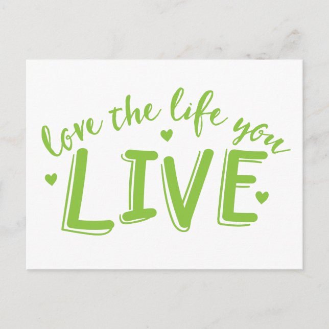 love the life you live postcard (Front)