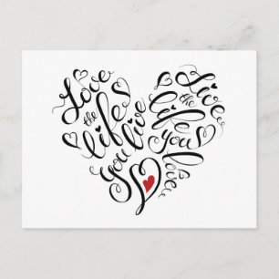Love The Life You Live Postcard