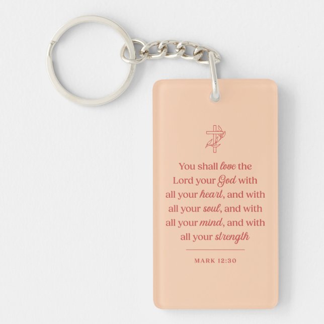 Love the Lord Your God Christian Key Ring (Front)