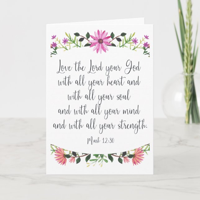 Love the Lord Your God Floral Card (Front)