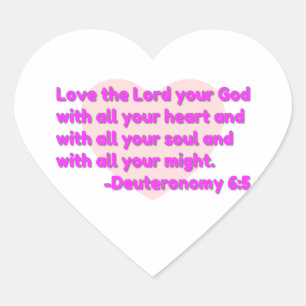 Love the Lord Your God Heart Sticker