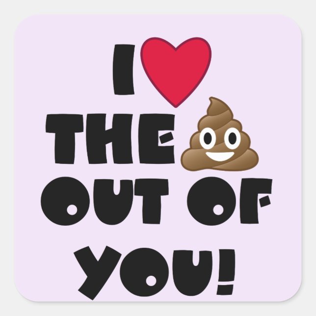 Love The Poop Emoji Square Sticker (Front)